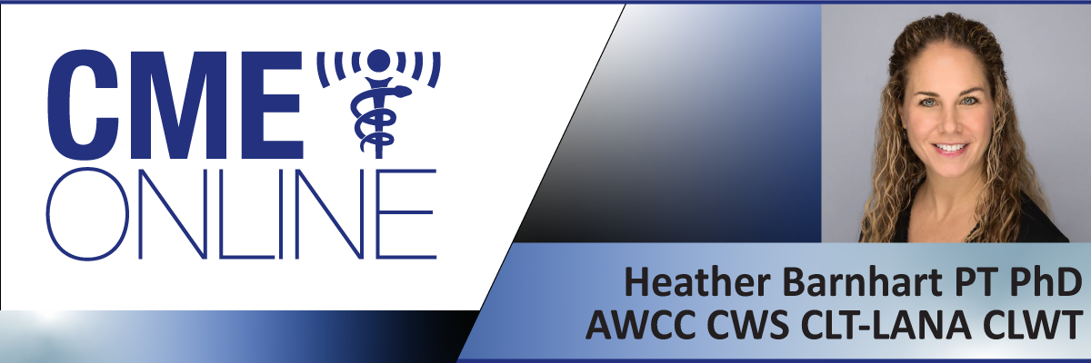 Phlebolymphedema and the Veno-Lymphatic Connection - Heather Barnhart PT, PhD, AWCC, CWS, CLT-LANA, CLWT 2024-05-11VD11