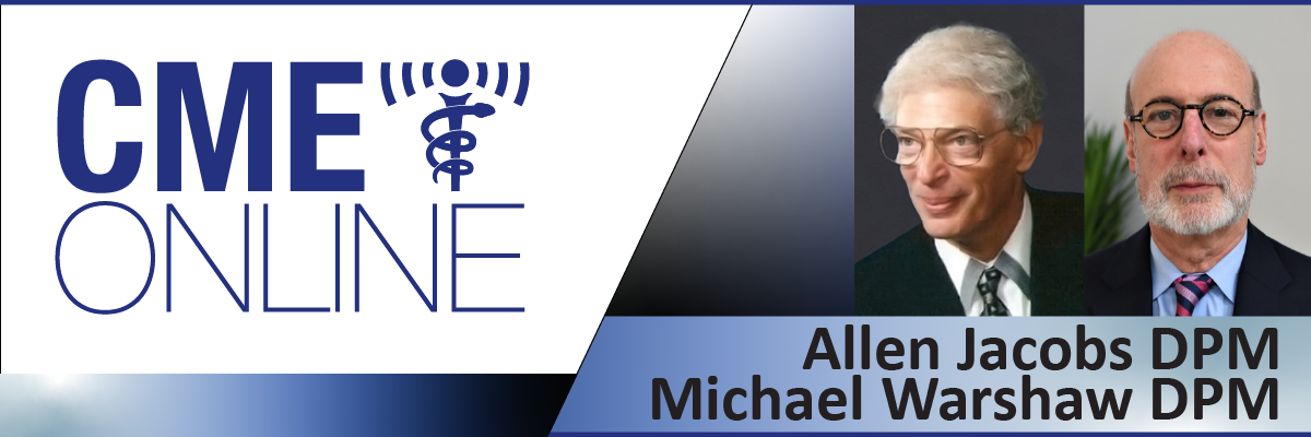 Questions and Answers With Discussion With Jacobs and Warshaw - Michael Warshaw, DPM, CPC and Allen Jacobs, DPM, FACFAS  2024-08-10DN12