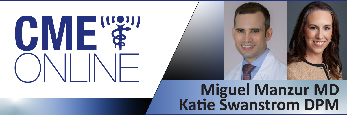 Two Wound Care Lectures - Miguel Manzur, MD & Katie Swanstrom, DPM 2025-02-16WC19