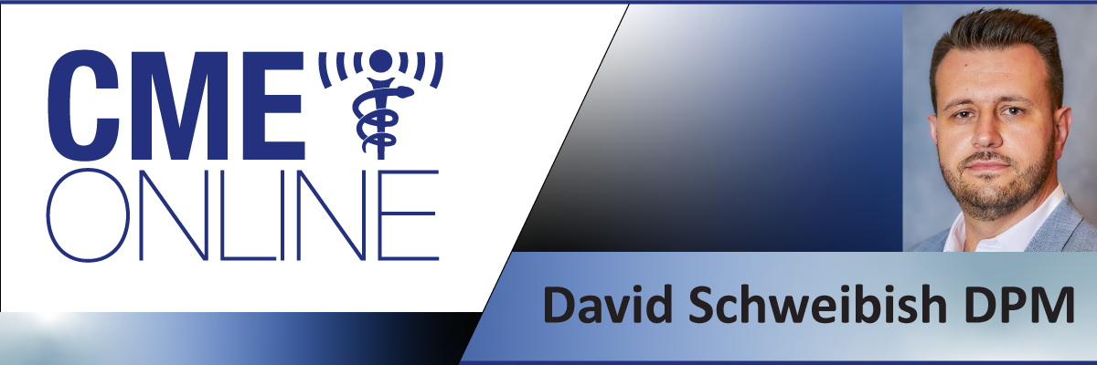 Schweibish, David DPM