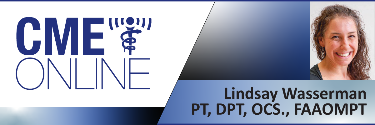 Wasserman, Lindsay PT, DPT, OCS., FAAOMPT